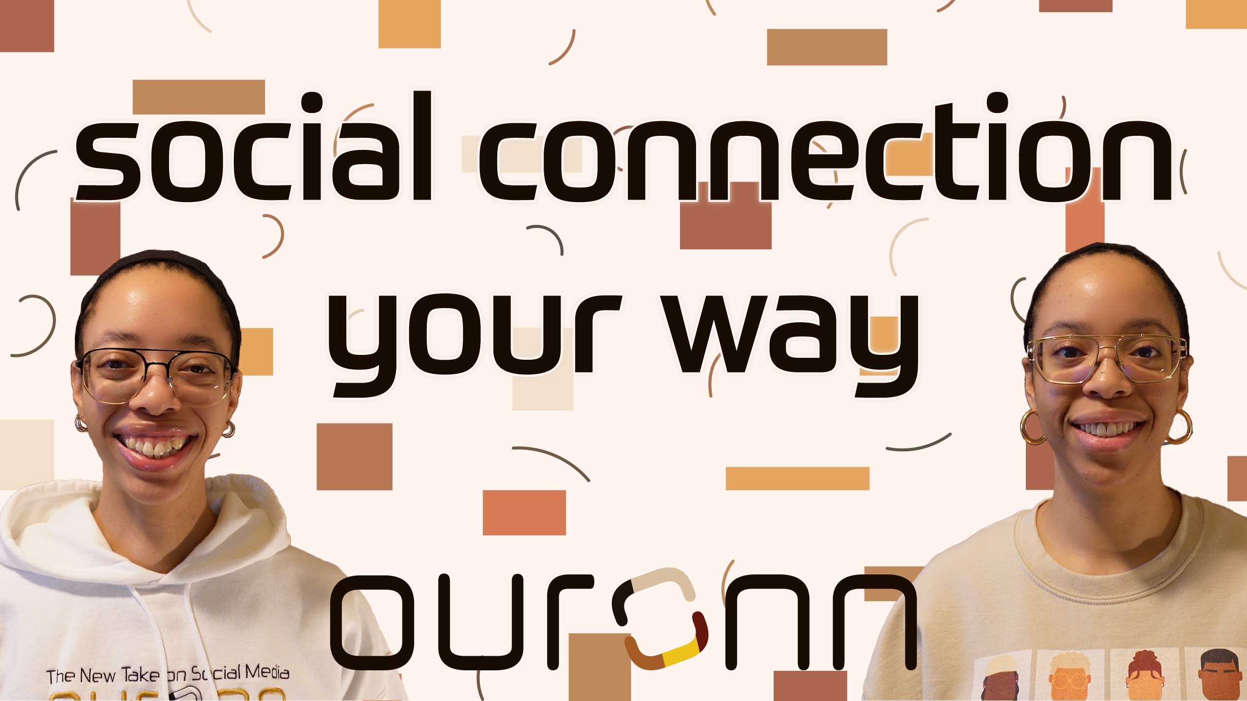 "You deserve social connection your way." Cover Image